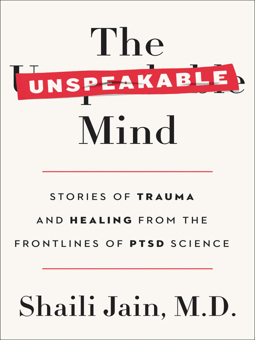 Title details for The Unspeakable Mind by Shaili Jain - Available